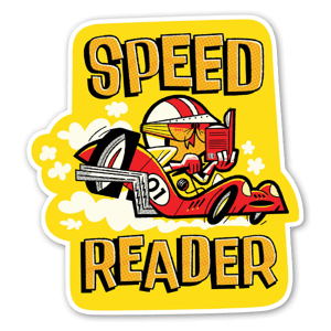 Speed Reader Sticker – Zooming into Books!