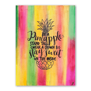 Illustration by TG Art (Acrylic)

Be a Pineapple: Stand Tall, Wear a crown and stay sweet on the inside.

? Follow me on Instagram: 
https://www.instagram.com/tg_art_/